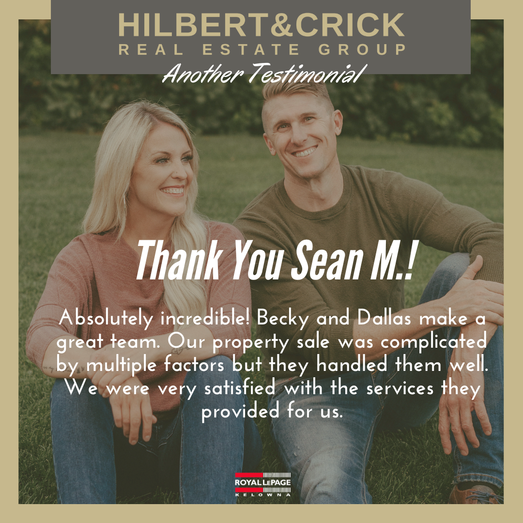 testimonials for realtors hilbert crick kelowna