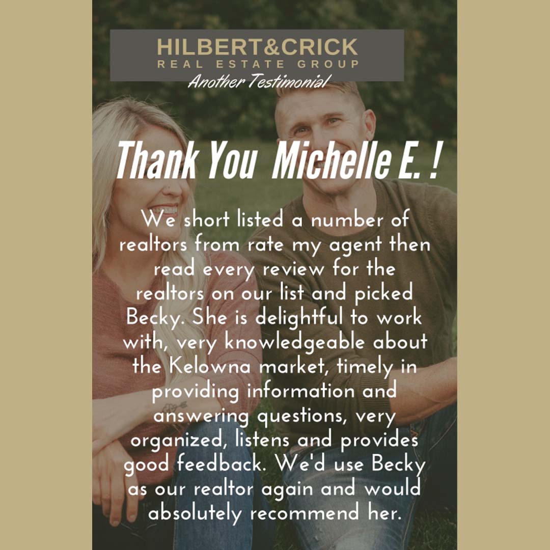 michelle-E-testimonial-for-becky-hilbert-kelowna-real-estate-agent